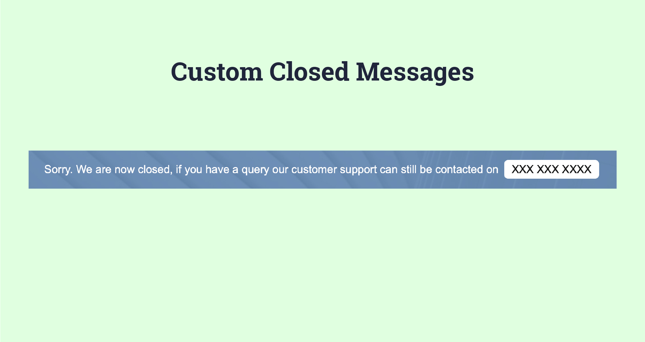 custom-closed-messages